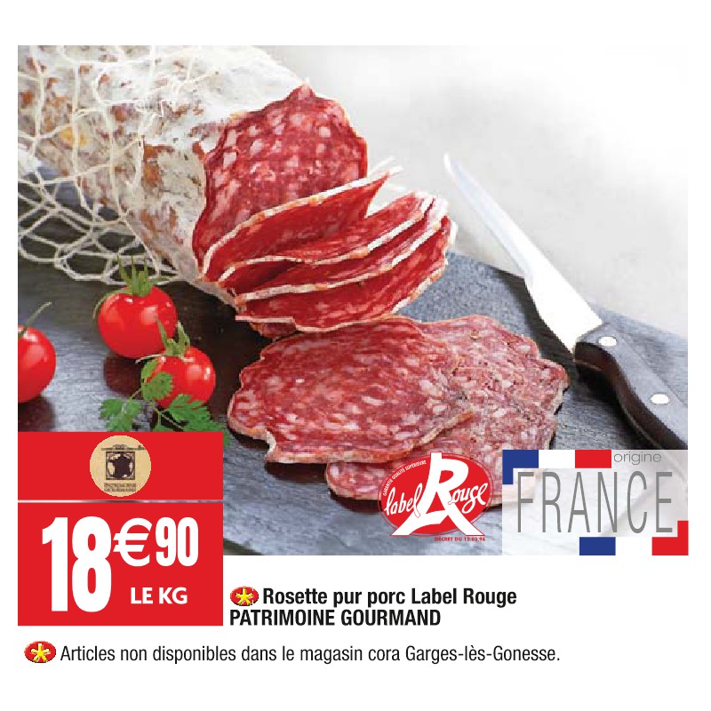 Rosette pur porc Label Rouge PATRIMOINE GOURMAND