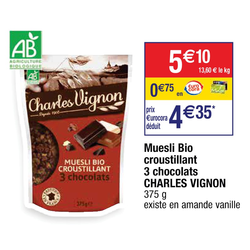Muesli Bio croustillant 3 chocolats CHARLES VIGNON