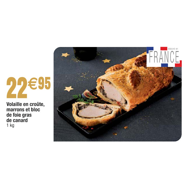 Volaille en croûte, marrons et bloc de foie gras de canard