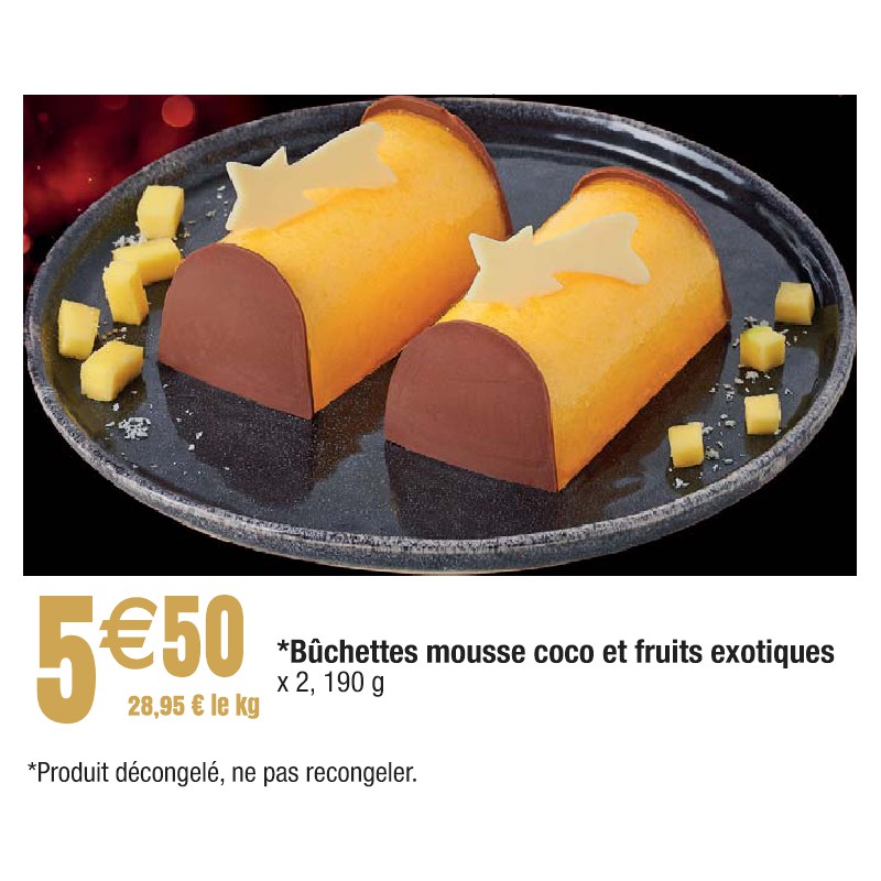 Bûchettes mousse coco et fruits exotiques