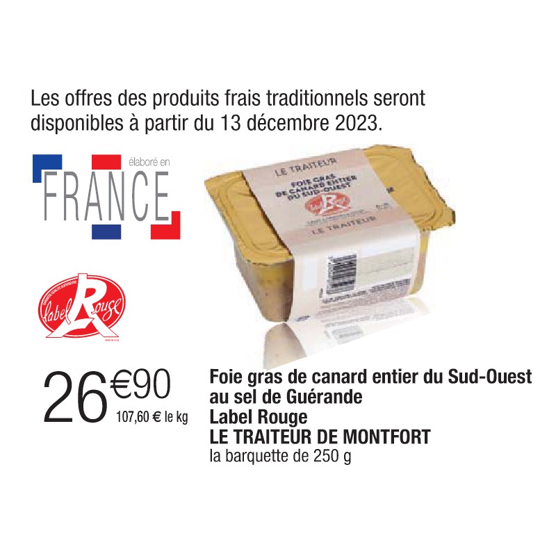 Foie gras de canard entier du Sud-Ouest au sel de Guérande Label Rouge LE TRAITEUR DE MONTFORT