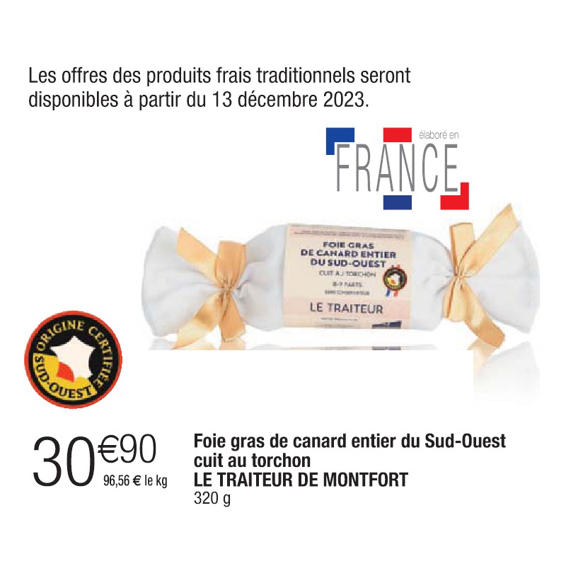 Foie gras de canard entier du Sud-Ouest cuit au torchon LE TRAITEUR DE MONTFORT