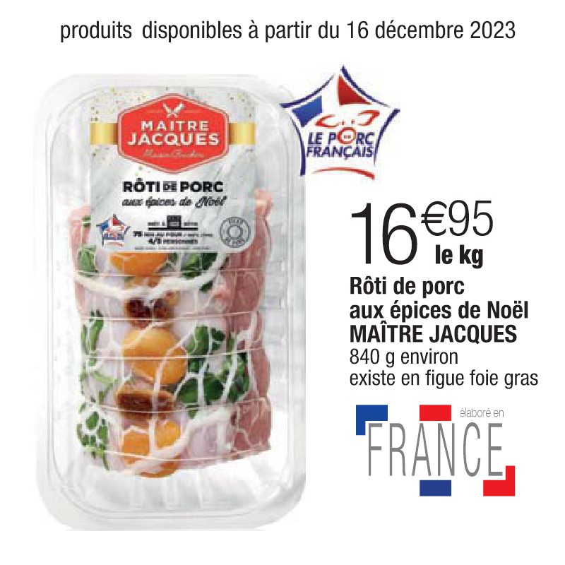 Rôti de porc aux épices de Noël MAÎTRE JACQUES