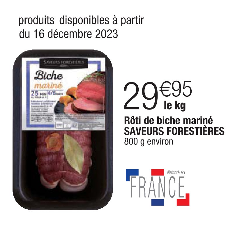 Rôti de biche mariné SAVEURS FORESTIÈRES