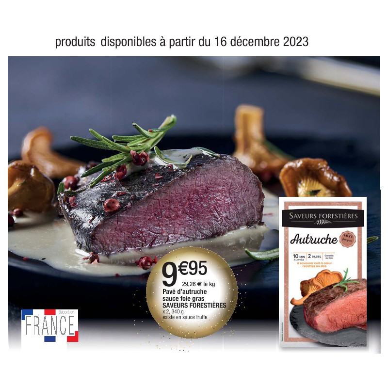 Pavé d’autruche sauce foie gras SAVEURS FORESTIÈRES