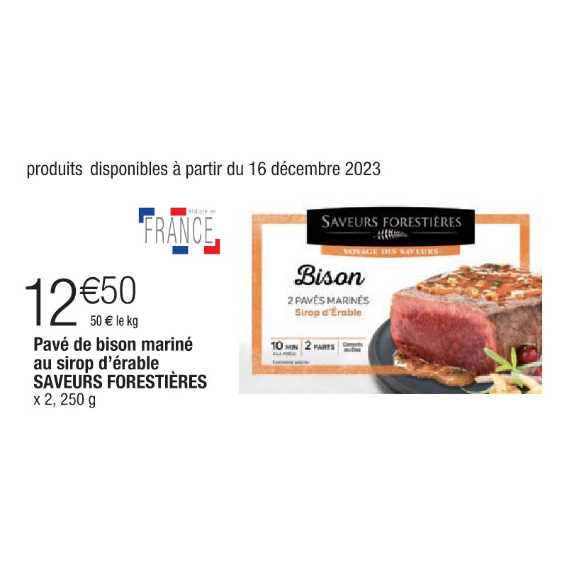 Pavé de bison mariné au sirop d’érable SAVEURS FORESTIÈRES