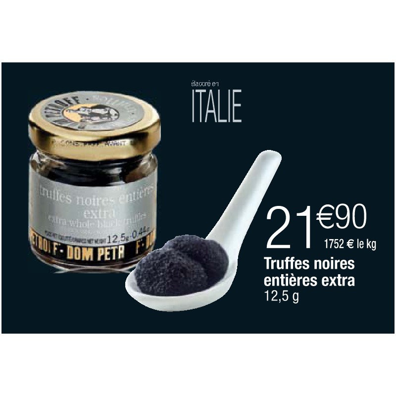 Truffes noires entières extra