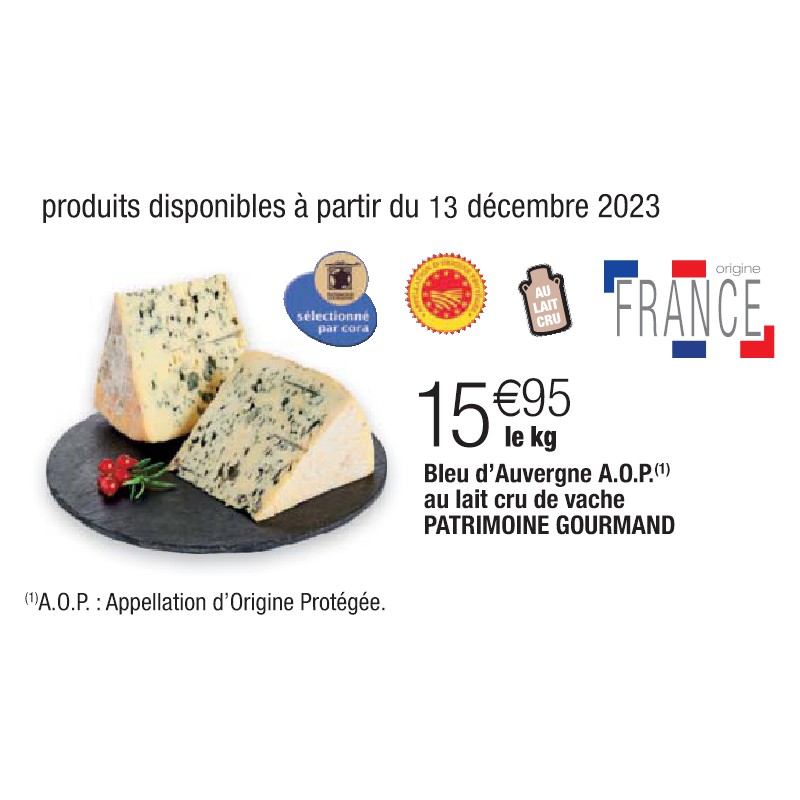 Bleu d’Auvergne A.O.P. au lait cru de vache PATRIMOINE GOURMAND