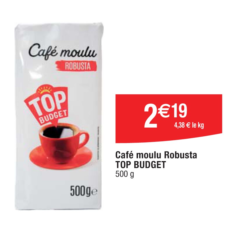 Café moulu Robusta TOP BUDGET