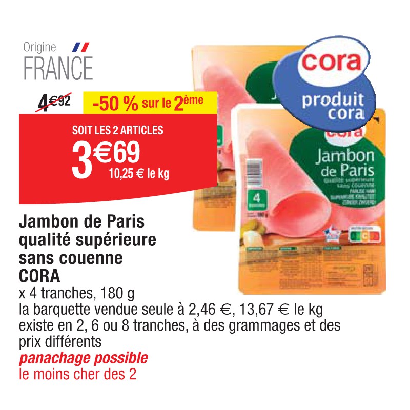 Jambon de Paris qualité supérieure sans couenne CORA