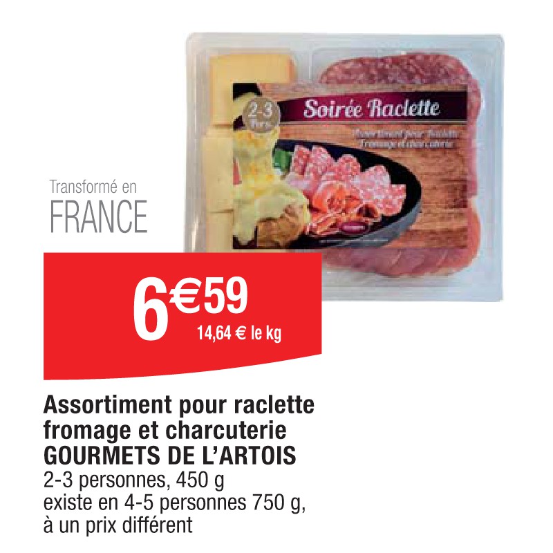 Assortiment pour raclette fromage et charcuterie GOURMETS DE L’ARTOIS