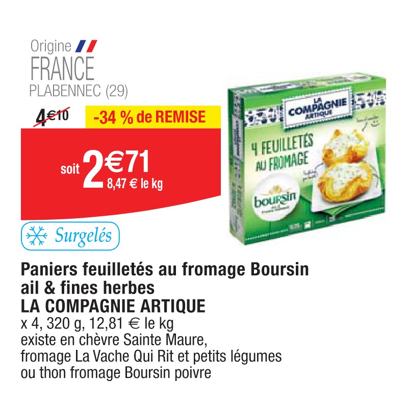 Paniers feuilletés au fromage Boursin ail & fines herbes LA COMPAGNIE ARTIQUE