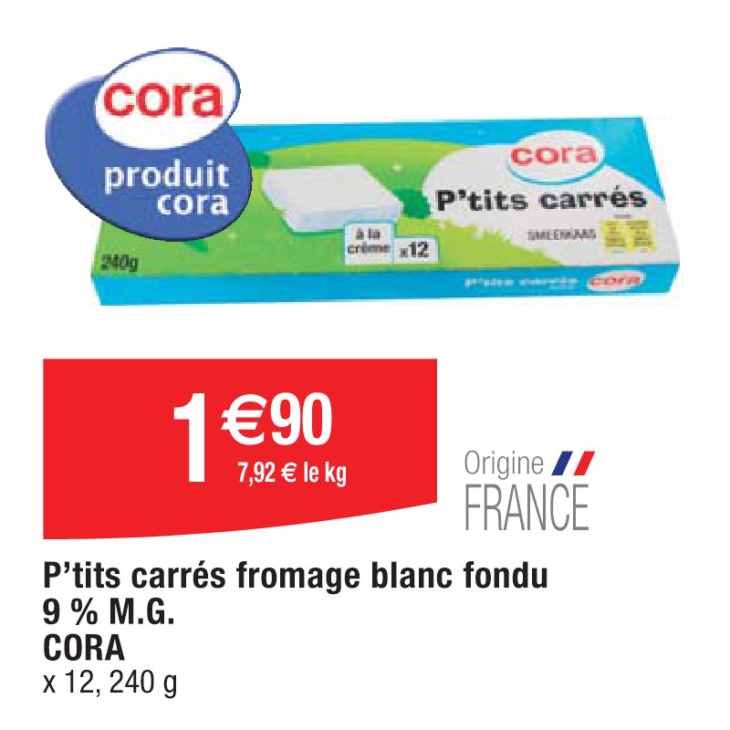 P’tits carrés fromage blanc fondu 9 % M.G. CORA