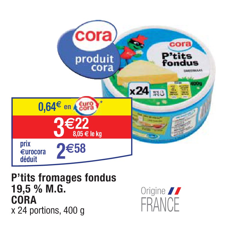 P’tits fromages fondus 19,5 % M.G. CORA