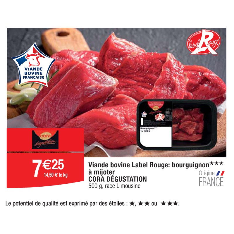 Viande bovine Label Rouge: bourguignon à mijoter CORA DÉGUSTATION