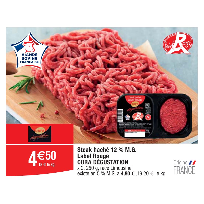 Steak haché 12 % M.G. Label Rouge CORA DÉGUSTATION