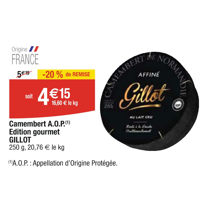 Camembert A.O.P. Edition gourmet GILLOT