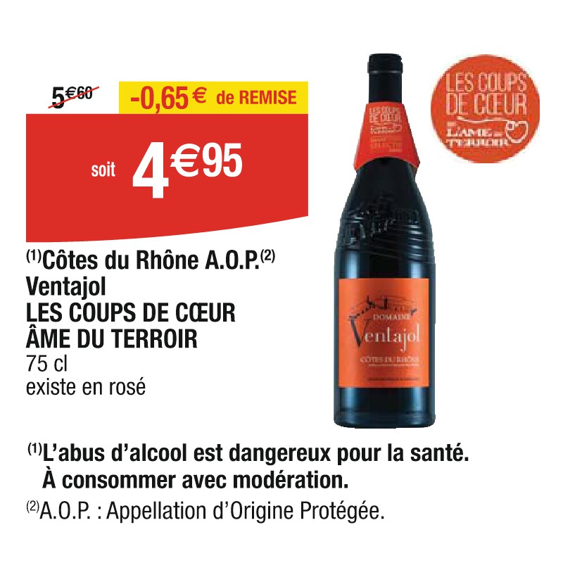 Côtes du Rhône A.O.P. Ventajol LES COUPS DE COEUR ÂME DU TERROIR