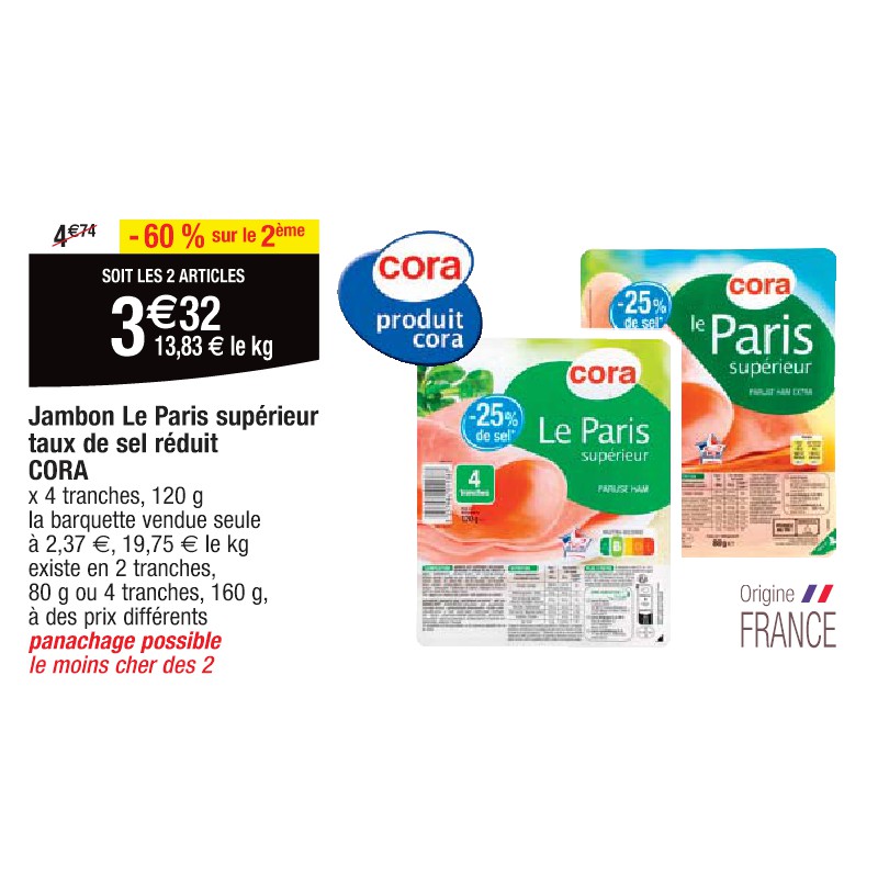Jambon Le Paris supérieur taux de sel réduit CORA