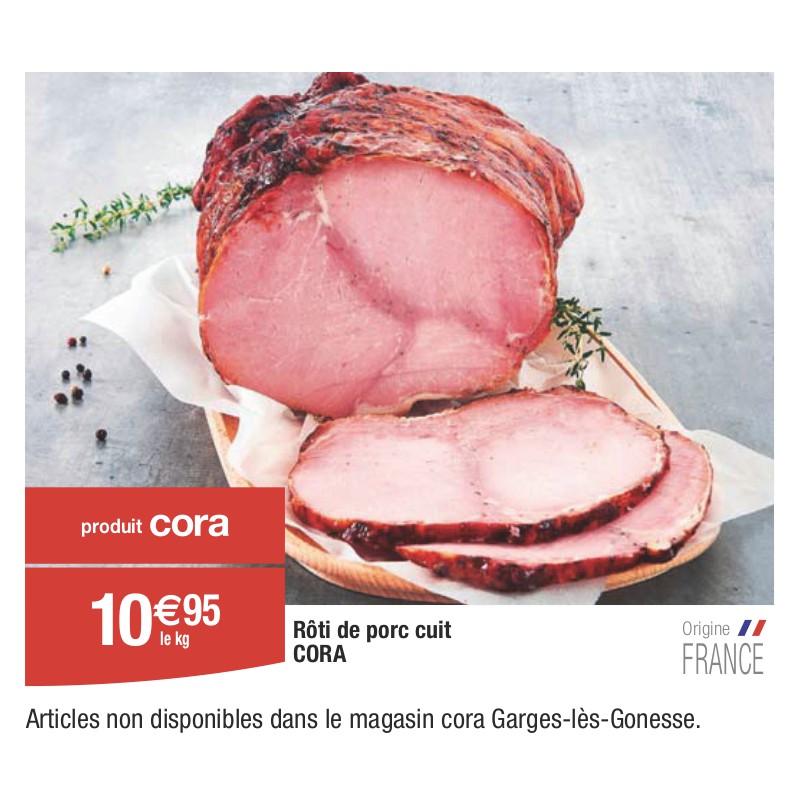 Rôti de porc cuit CORA