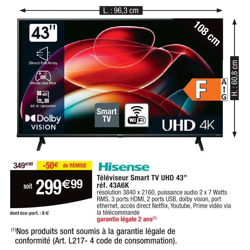 Téléviseur Smart TV UHD 43’’ réf. 43A6K