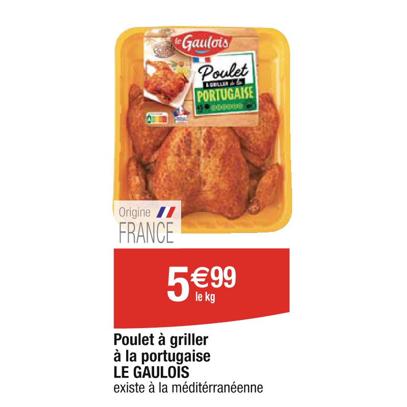 Poulet à griller à la portugaise LE GAULOIS