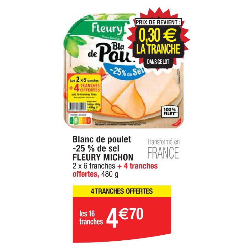 Blanc de poulet -25 % de sel FLEURY MICHON