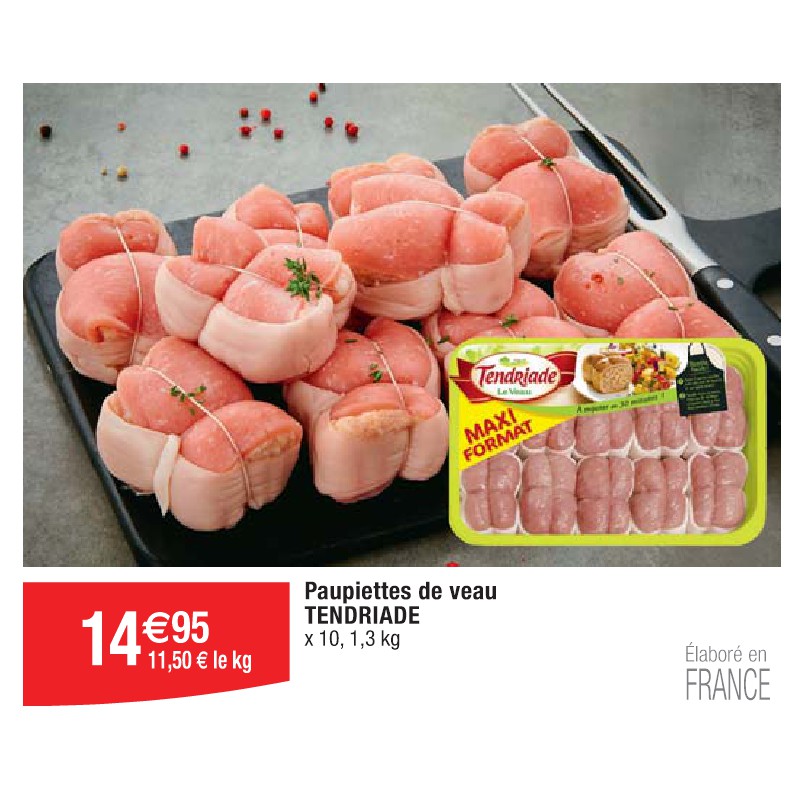 Paupiettes de veau TENDRIADE