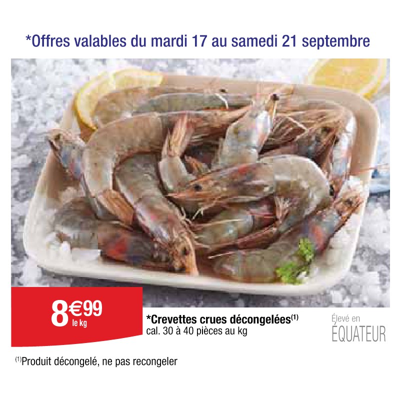 Crevettes crues décongelées