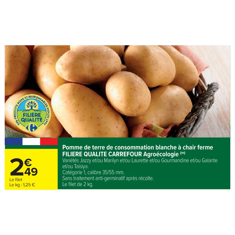 Pomme de terre de consommation blanche à chair ferme FILIERE QUALITE CARREFOUR Agroécologie