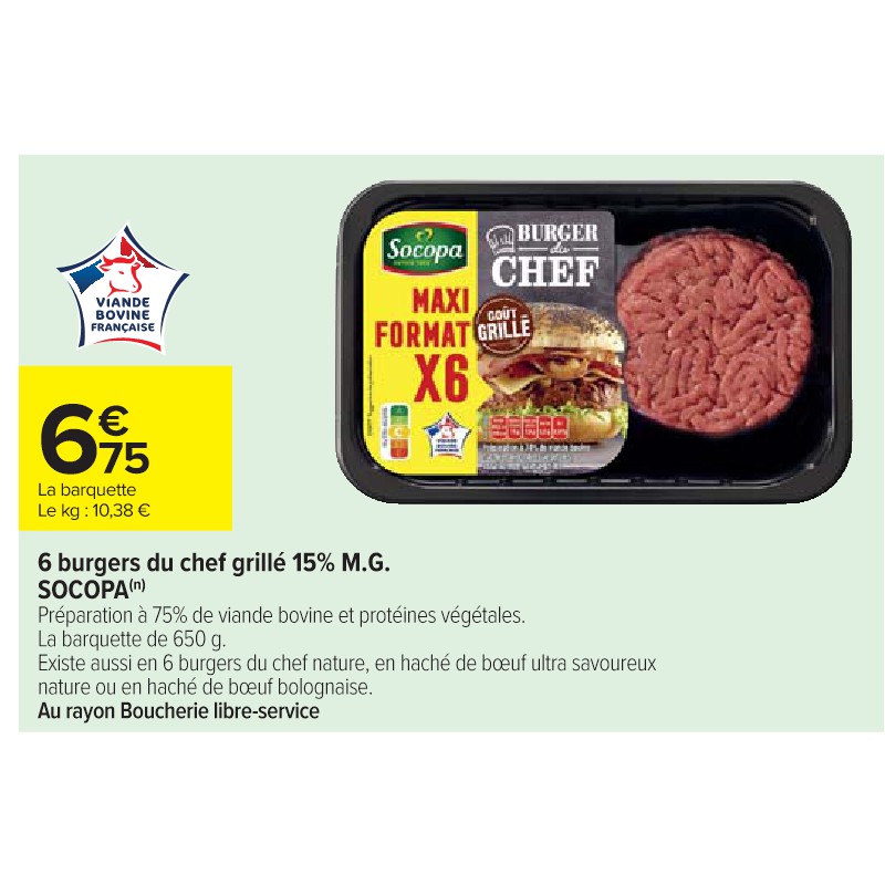 6 burgers du chef grillé 15% M.G. SOCOPA