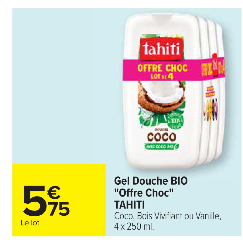 Gel Douche BIO ''Offre Choc'' TAHITI