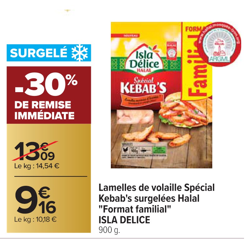 Lamelles de volaille Spécial Kebab's surgelées Halal ''Format familial'' ISLA DELICE