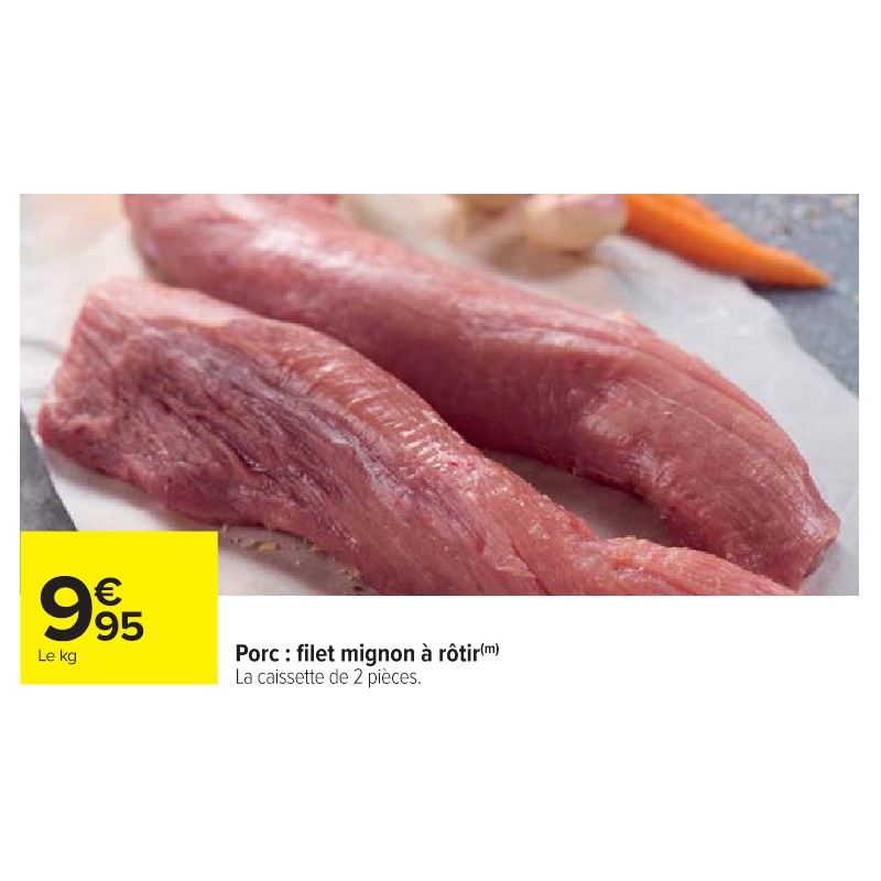 Porc : filet mignon à rôtir