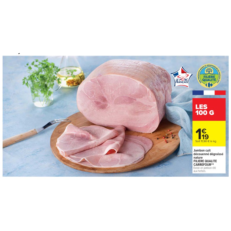Jambon cuit découenné dégraissé nature FILIERE QUALITE CARREFOUR