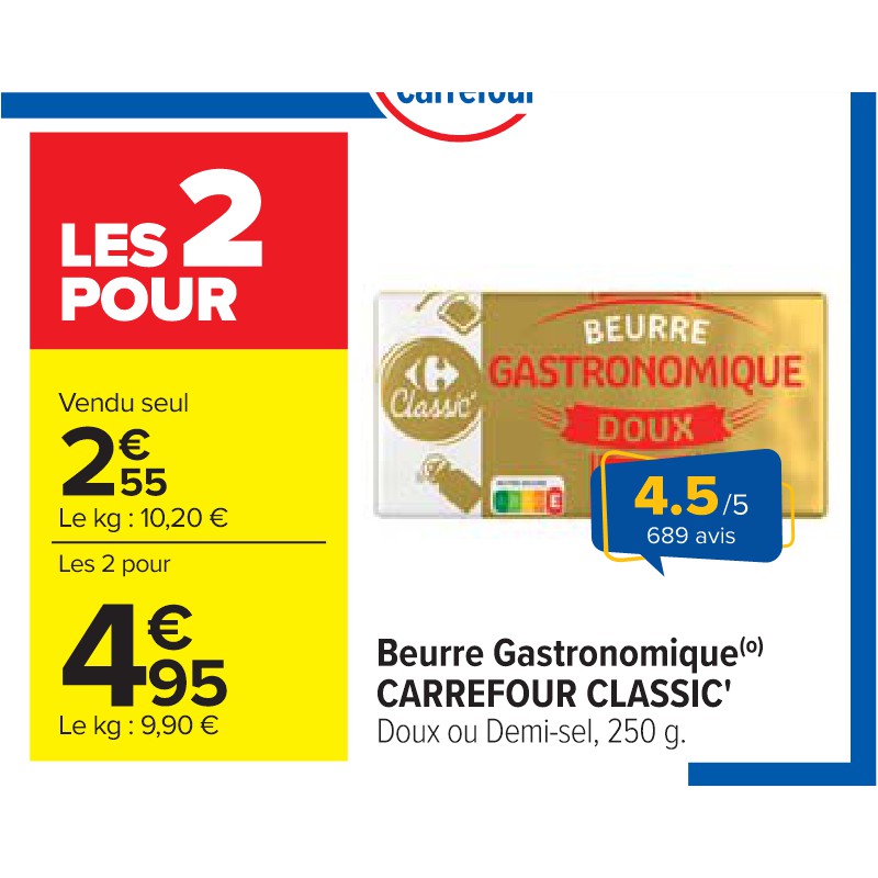 Beurre Gastronomique CARREFOUR CLASSIC' Cora Petit-déjeuner