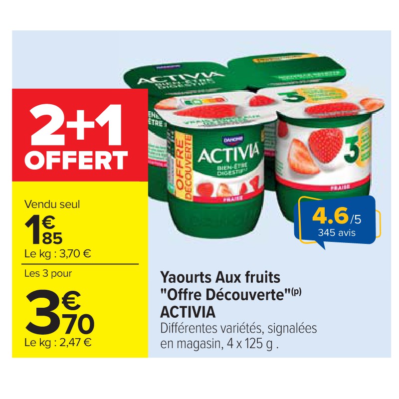 Yaourts Aux fruits ''Offre Découverte'' ACTIVIA Cora Petit-déjeuner