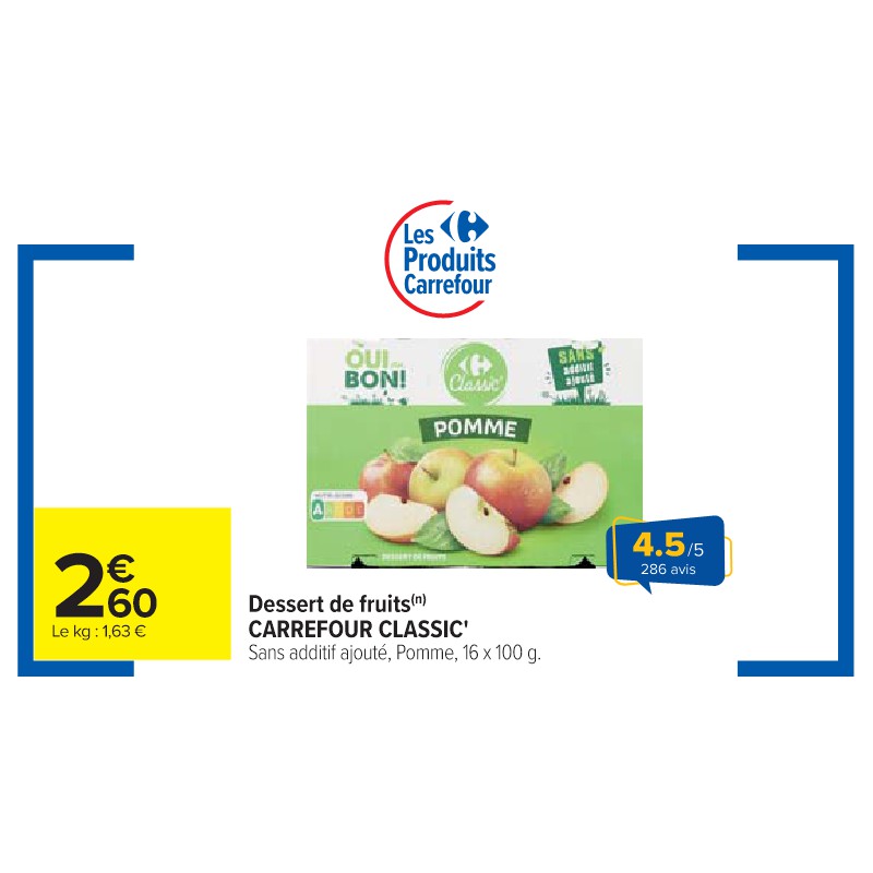 Dessert de fruits CARREFOUR CLASSIC' Cora Petit-déjeuner