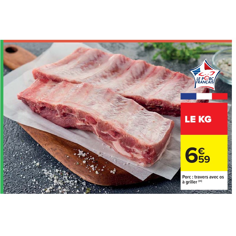 Porc : travers avec os à griller CARREFOUR