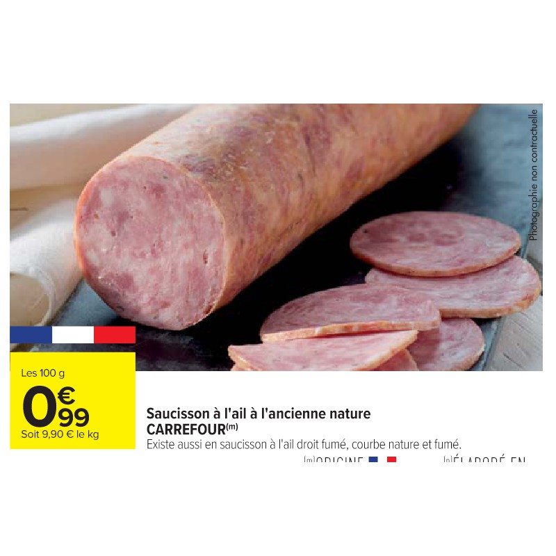 Saucisson à l'ail à l'ancienne nature CARREFOUR Cora Spécial pique-nique