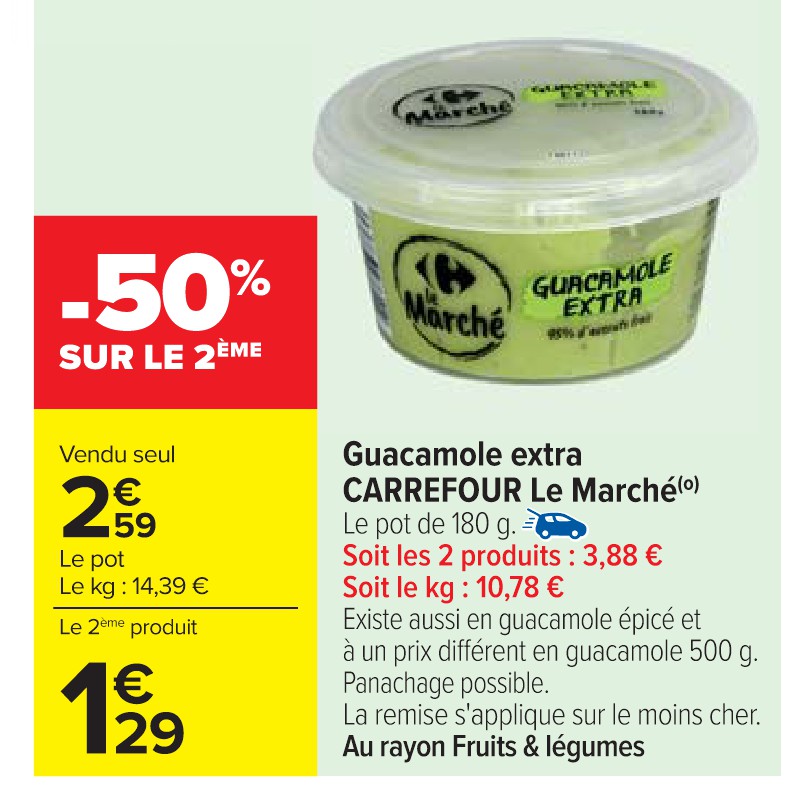 Guacamole extra CARREFOUR Le Marché Cora Apéro