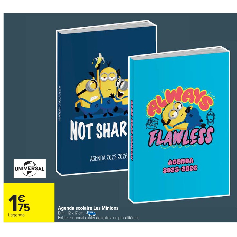 Agenda scolaire Les Minions UNIVERSAL Cora La rentrée à petit prix