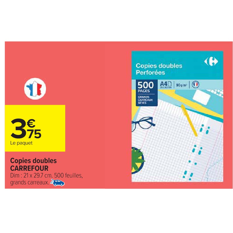 Copies doubles CARREFOUR Cora La rentrée à petit prix