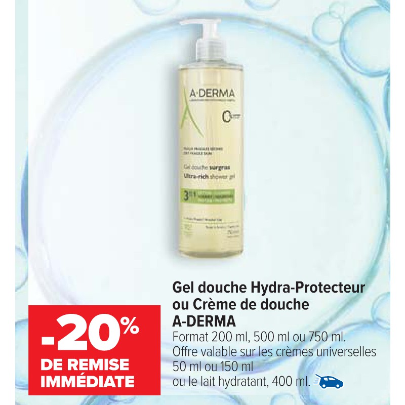 Gel douche Hydra-Protecteur ou Crème de douche A-DERMA Cora Parapharmacie