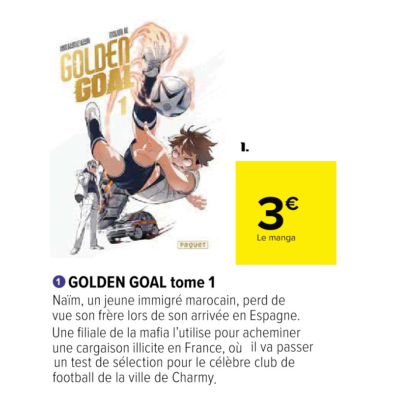 GOLDEN GOAL tome 1